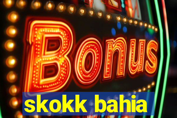 skokk bahia